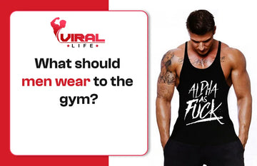 What Should Men Wear to the Gym?
